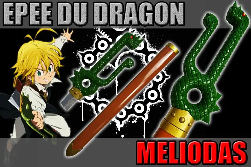 epee du dragon de meliodas 